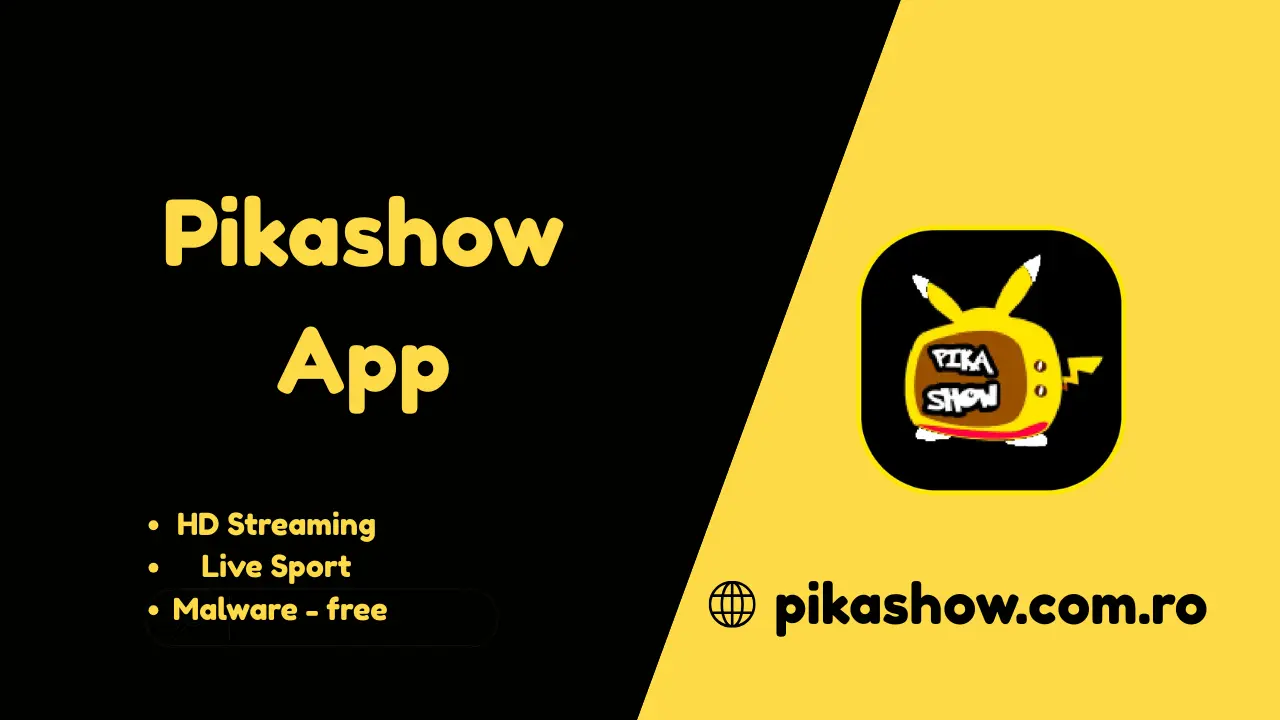 Pikashow Features